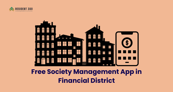 Free Society Management App in Financial District Hyderabad for Small Apartments